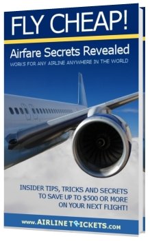 Fly Cheap! Airfare Secrets Revealed